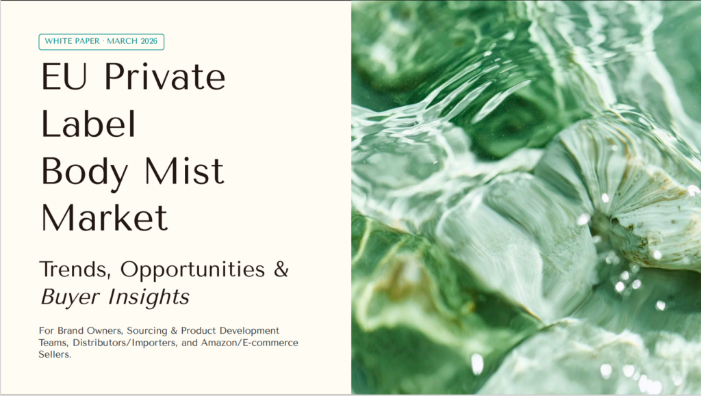 EU Private Label Body Mist Market 2026: Trends, Pricing, Compliance, and Launch Strategy