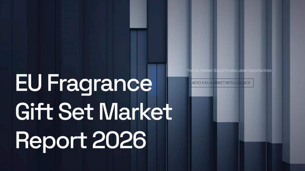 EU Fragrance Gift Set Market 2026: Trends, Size, Pricing, and Private Label Launch Strategy