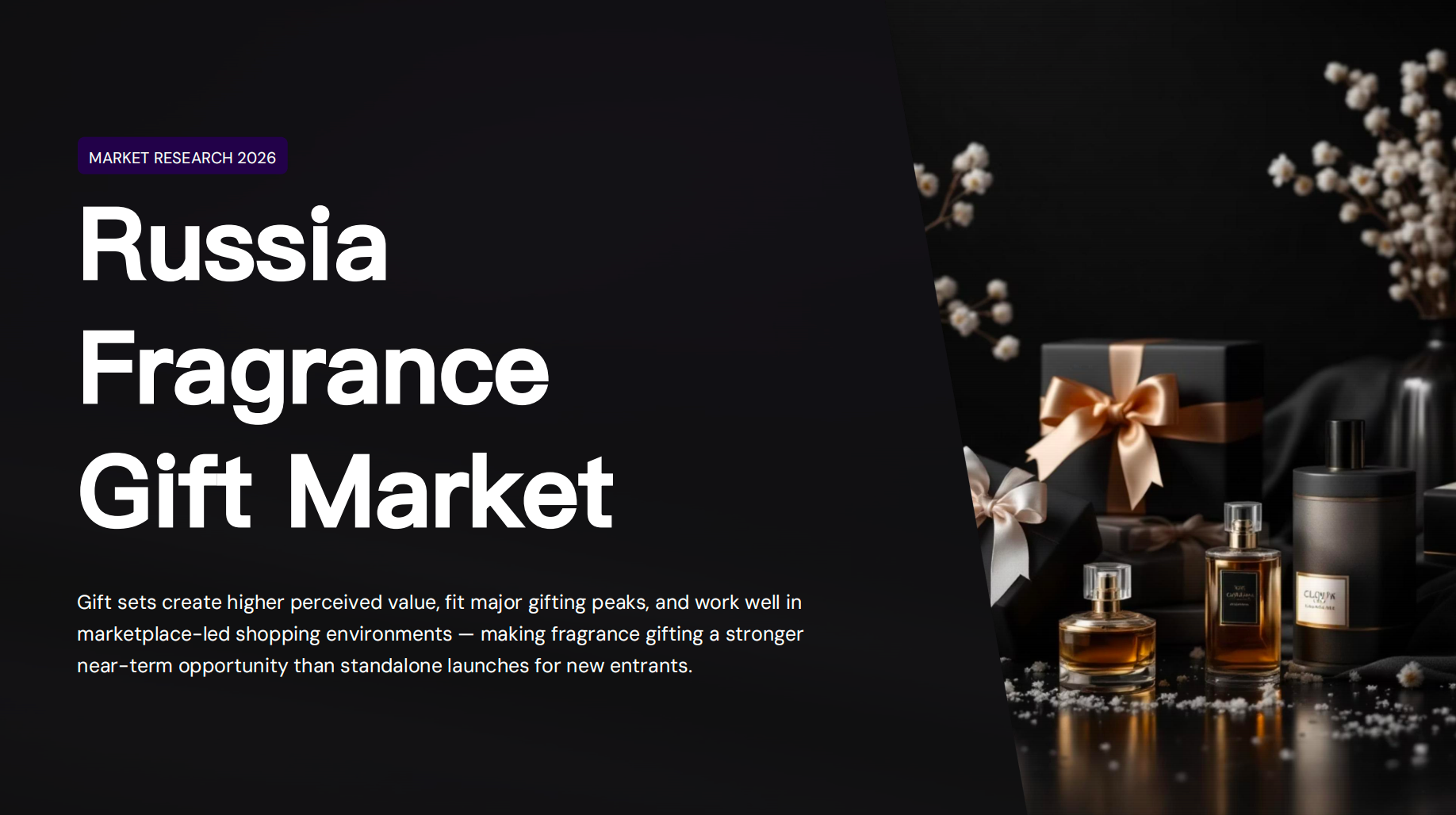 Russia Fragrance Gift Market 2026: Consumer Trends, Gift Set Strategy, and OEM Opportunities