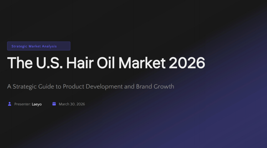 U.S. Hair Oil Market Report 2026: Scalp Care Trends, Repair Oils, and Go-to-Market Guide