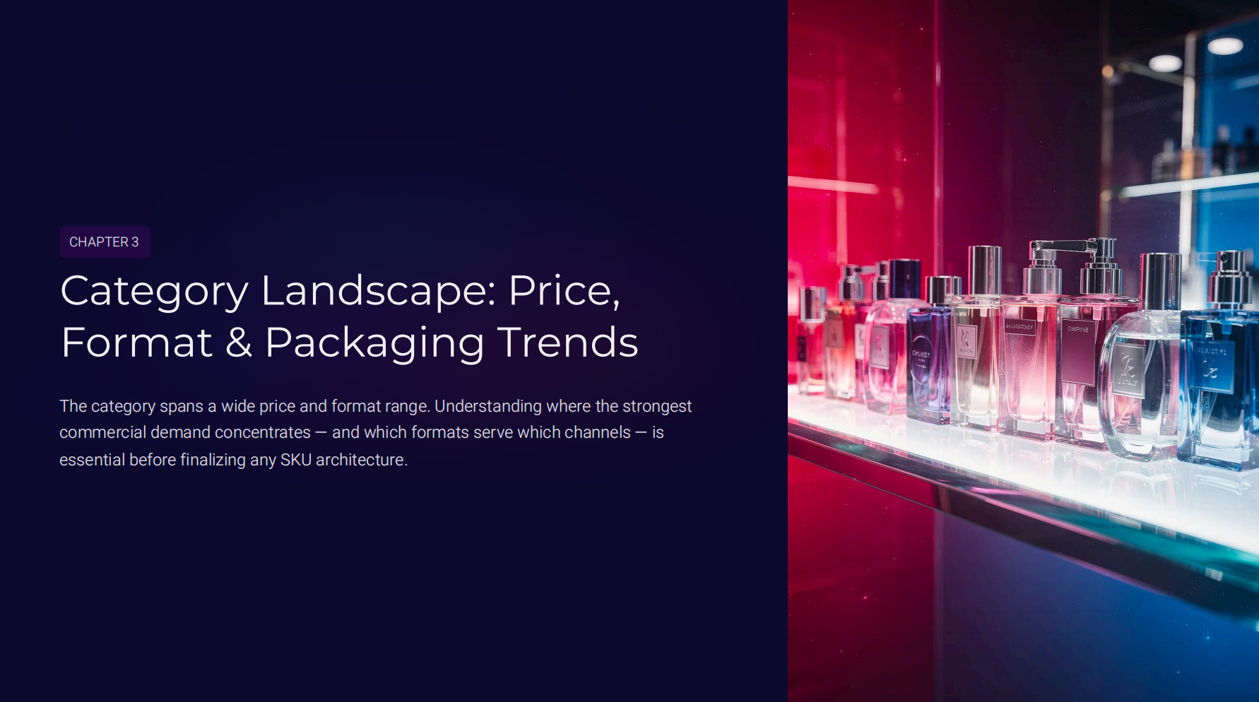Category Landscape: Price, Format & Packaging Trends