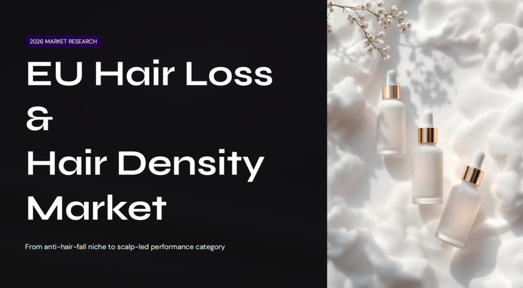 EU Hair Loss and Hair Density Market 2026: Trends, Product Strategy, Scalp Science, and OEM Opportunities
