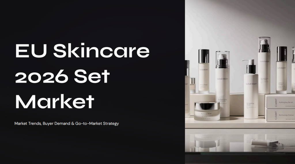 EU Skincare Routine Set Market 2026: Consumer Trends, Set Design, and OEM Opportunities